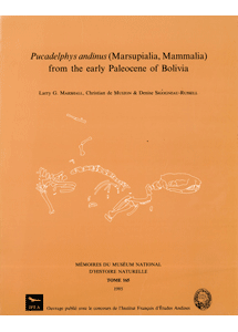 <i>Pucadelphys andinus</i> (Marsupialia, Mammalia) from the Early Paleocene of Bolivia