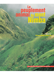 Le peuplement animal du mont Nimba (Guinée, Côte d'Ivoire, Liberia)